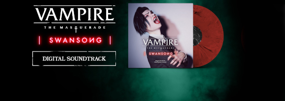 Vampire: The Masquerade – Swansong – Soundtrack