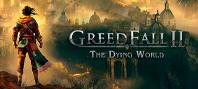 GreedFall II: The Dying World (Ранний доступ)