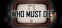 Who Must Die (электронная версия)