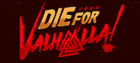 Die for Valhalla! (электронная версия)