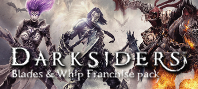 Darksiders Blades & Whip Franchise Pack (электронная версия)