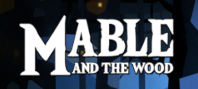 Mable & The Wood (электронная версия)