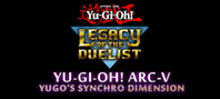 Yu-Gi-Oh! ARC-V: Yugo’s Synchro Dimension (электронная версия)