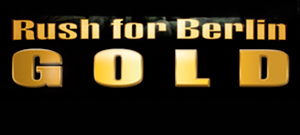 Rush for Berlin Gold (электронная версия)