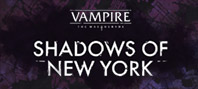 Vampire: The Masquerade - Shadows of New York (электронная версия)