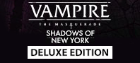 Vampire: The Masquerade - Shadows of New York - Deluxe Edition (электронная версия)