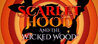 Scarlet Hood and the Wicked Wood (электронная версия)