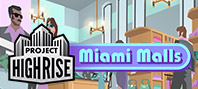Project Highrise: Miami Malls (электронная версия)