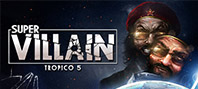 Tropico 5 - Supervillain (электронная версия)