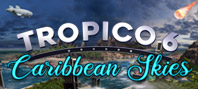 Tropico 6: Caribbean Skies (электронная версия)