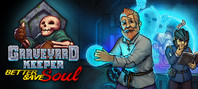 Graveyard Keeper - Better Save Soul (электронная версия)