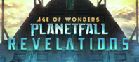 Age of Wonders: Planetfall - Revelations (электронная версия)