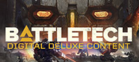 BATTLETECH - Deluxe Content DLC (электронная версия)