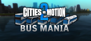 Cities in Motion 2: Bus Mania (электронная версия)