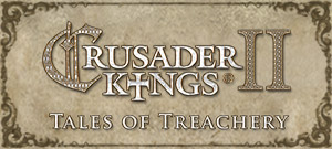 Crusader Kings II: Tales of Treachery (EBOOK) (электронная версия)