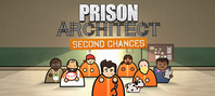 Prison Architect - Second Chances (электронная версия)