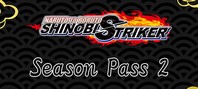 NARUTO TO BORUTO: SHINOBI STRIKER Season Pass 2 (электронная версия)