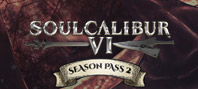 SOULCALIBUR VI - Season Pass 2 (электронная версия)
