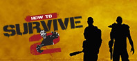 How to Survive 2 (электронная версия)
