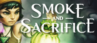 Smoke and Sacrifice (электронная версия)