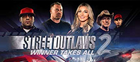 Street Outlaws 2: Winner Takes All (электронная версия)