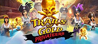 Trails Of Gold Privateers (электронная версия)