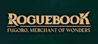 Roguebook - Fugoro, Merchant of Wonders (электронная версия)