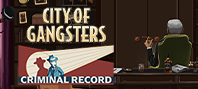 City of Gangsters: Criminal Record (электронная версия)
