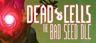 Dead Cells: The Bad Seed (электронная версия)