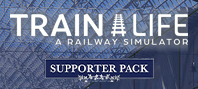 Train Life: A Railway Simulator - Supporter Pack (электронная версия)