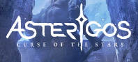 Asterigos: Curse of the Stars (электронная версия)