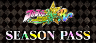 JoJo's Bizarre Adventure: All-Star Battle R Season Pass (электронная версия)