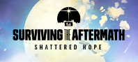 Surviving the Aftermath: Shattered Hope (электронная версия)