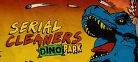 Serial Cleaners - Dino Park DLC (электронная версия)