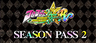 JoJo's Bizarre Adventure: All-Star Battle R Season Pass 2 (электронная версия)