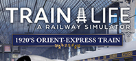Train Life - 1920's Orient-Express Train (электронная версия)