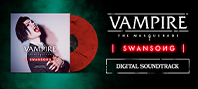 Vampire: The Masquerade – Swansong – Soundtrack (электронная версия)