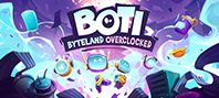 Boti: Byteland Overclocked (электронная версия)