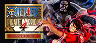 ONE PIECE: PIRATE WARRIORS 4 Ultimate Edition (электронная версия)