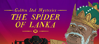 Golden Idol Mysteries: The Spider of Lanka (электронная версия)