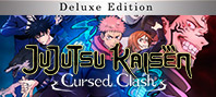 Jujutsu Kaisen Cursed Clash Deluxe Edition (электронная версия)
