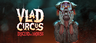 Vlad Circus: Descend Into Madness (электронная версия)