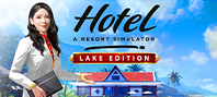Hotel: A Resort Simulator - Lake Edition (электронная версия)