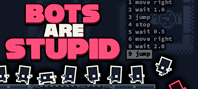 Bots Are Stupid (электронная версия)