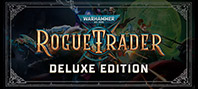 Warhammer 40,000: Rogue Trader Deluxe Edition (электронная версия)