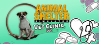 Animal Shelter - Vet Clinic DLC (электронная версия)