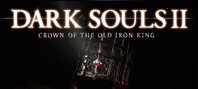 DARK SOULS™ II Crown of the Old Iron King (электронная версия)