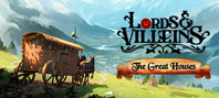 Lords and Villeins: The Great Houses Edition (электронная версия)