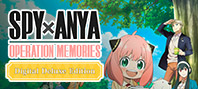 SPY×ANYA: Operation Memories Deluxe Edition (электронная версия)
