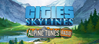Cities: Skylines - Alpine Tunes Radio (электронная версия)